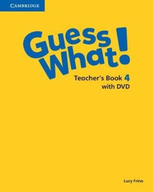 Guess What! Level 4 Teacher's Book with DVD Video Spanish Edition, Mixed media product Book