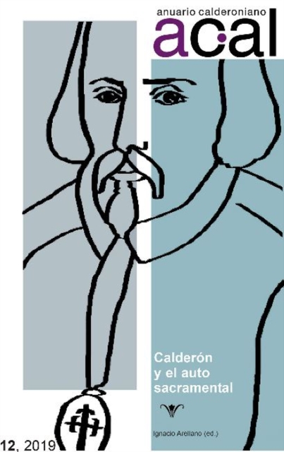Anuario calderoniano 12 (2019) : Calderon y el auto sacramental, Paperback / softback Book
