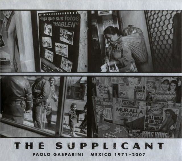 Supplicant : Mexico 1971-2007, Mixed media product Book