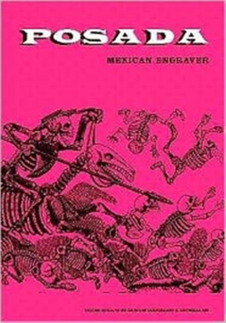 Posada Mexican Engraver, Paperback Book