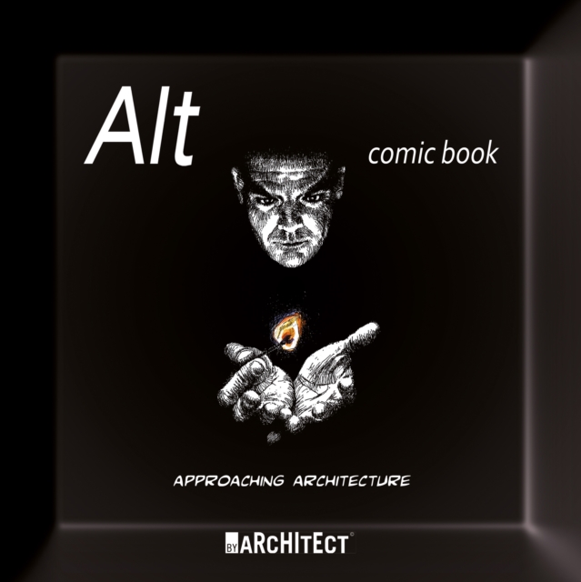 Alt Comic Book : Approaching Architecture, Paperback / softback Book