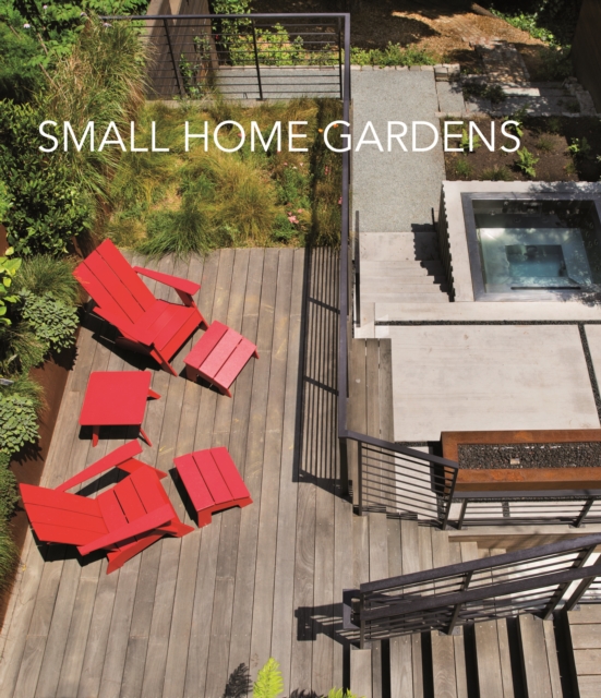 Small Home Gardens, Hardback Book