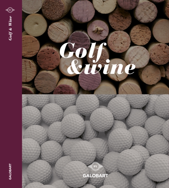 Golf & Wine, Hardback Book