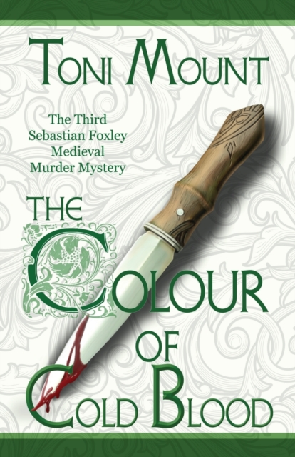 The Colour of Cold Blood : The Third Sebastian Foxley Medieval Murder Mystery, Paperback / softback Book