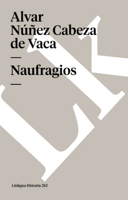 Naufragios, Paperback / softback Book