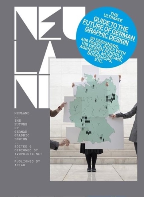 Neuland : The Future of German Graphic Design, Paperback / softback Book