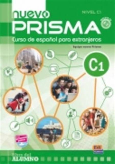 Nuevo Prisma C1 : Student Book +CD, Mixed media product Book