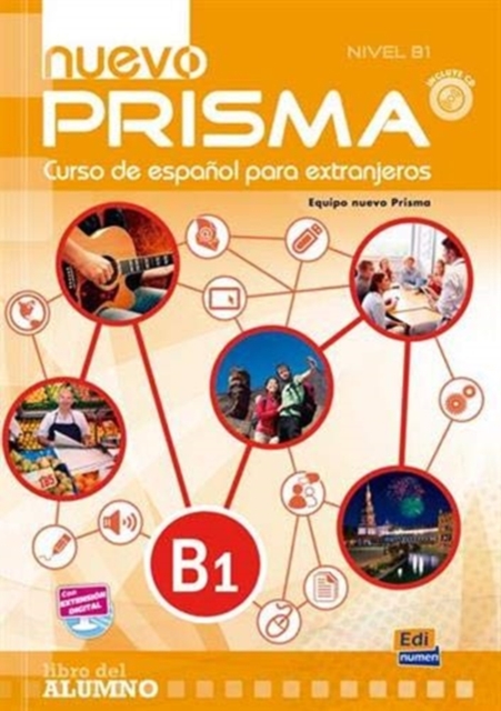 Nuevo Prisma B1: Student Book : Curso de Espanol Para Extranjeros, Paperback / softback Book