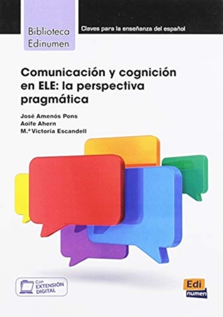 Comunicacion y cognicion en ELE: La Perspectiva Pragmatica, Paperback / softback Book