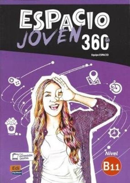 Espacio Joven 360 : Nivel B1.1 : Student Book with free coded link to ELETeca : Libro del Alumno, Paperback / softback Book