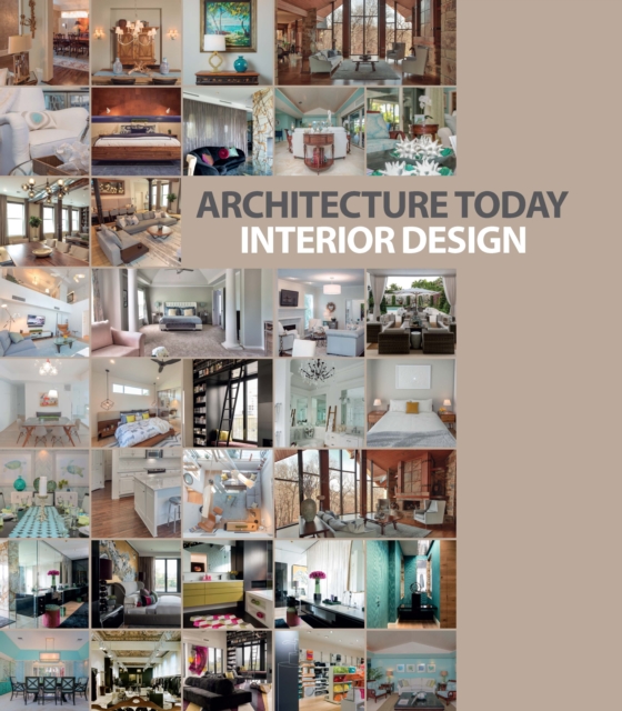 Architecture Today: Interior Design, Hardback Book