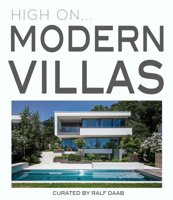 High On... Modern Villas, Hardback Book