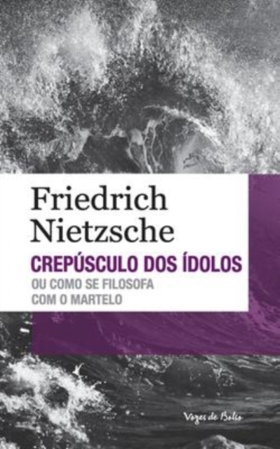 Crepusculo dos idolos (edicao de bolso), Paperback / softback Book
