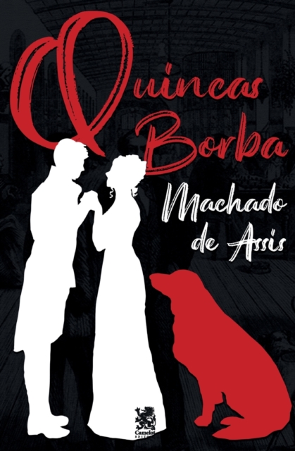 Quincas Borba - Machado De Assis, Paperback / softback Book