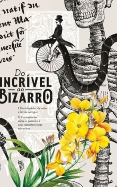 Enciclopedia Do Incrivel ao Bizarro, Hardback Book