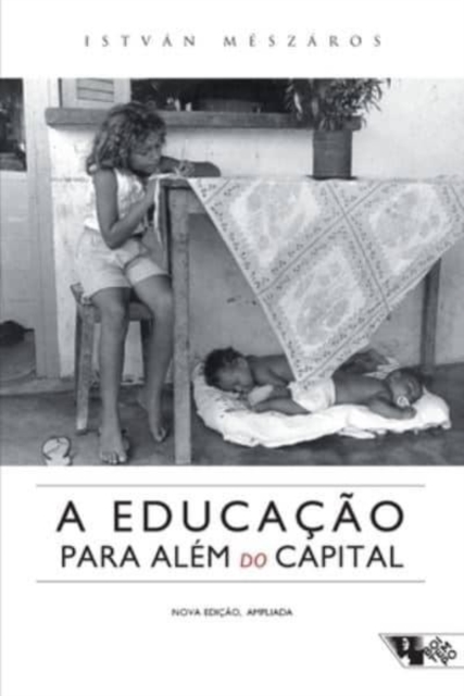 A educacao para alem do capital, Paperback / softback Book