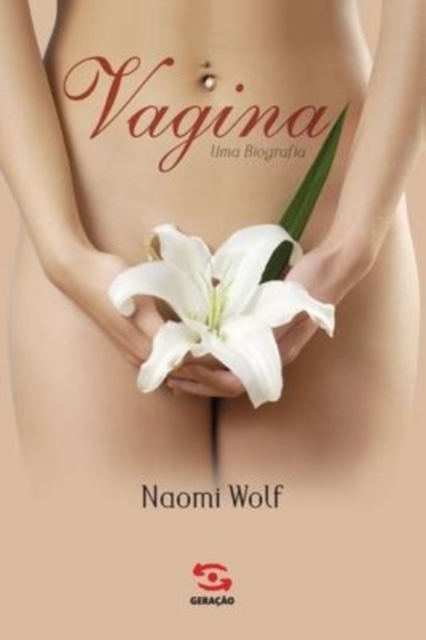 Vagina, uma biografia, Paperback / softback Book