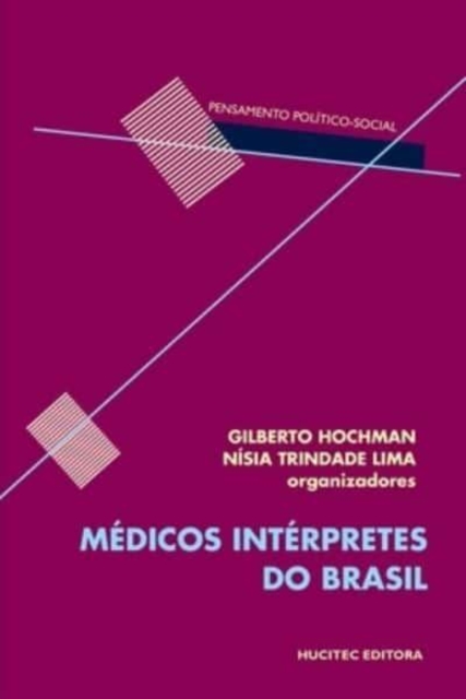 Medicos interpretes do Brasil, Paperback / softback Book