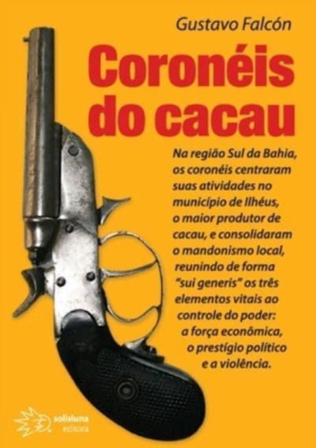 Coroneis do cacau, Paperback / softback Book