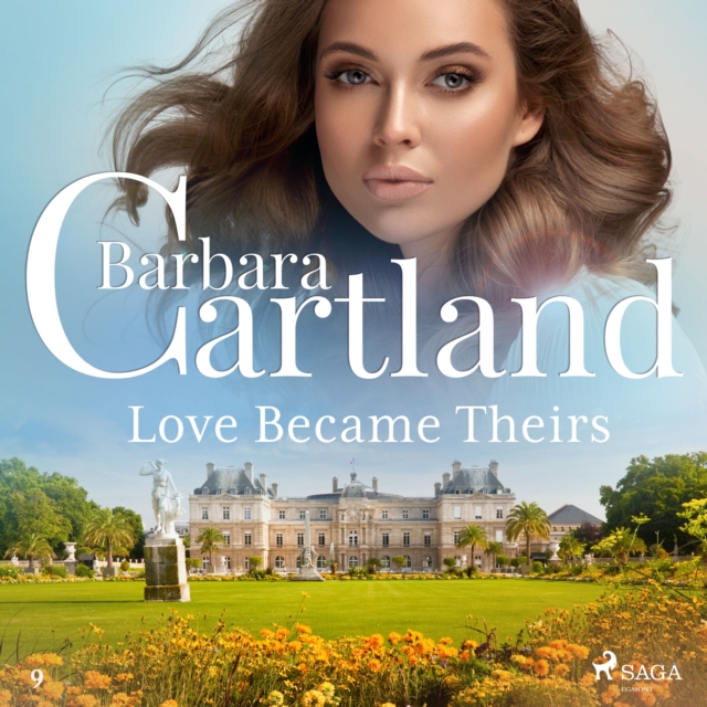 Love Became Theirs (Barbara Cartland's Pink Collection 9), eAudiobook MP3 eaudioBook