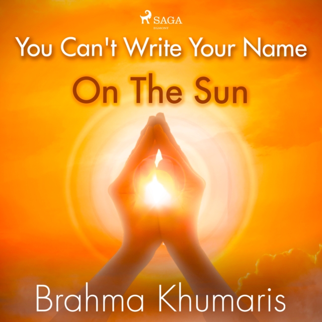 You Can't Write Your Name On The Sun, eAudiobook MP3 eaudioBook