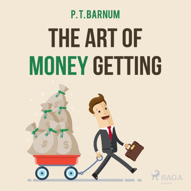 The Art of Money Getting, eAudiobook MP3 eaudioBook