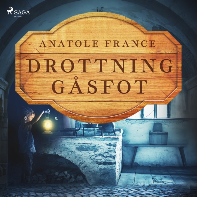 Drottning Gasfot, eAudiobook MP3 eaudioBook