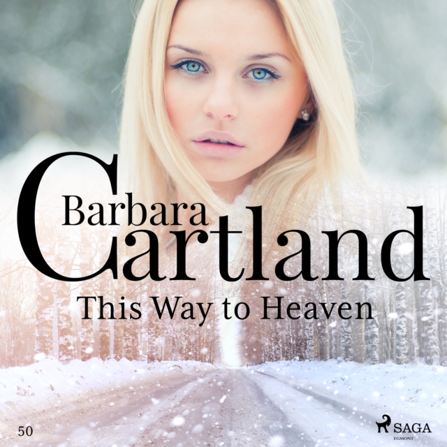This Way to Heaven (Barbara Cartland's Pink Collection 50), eAudiobook MP3 eaudioBook