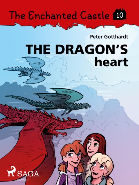 The Enchanted Castle 10 - The Dragon's Heart, EPUB eBook