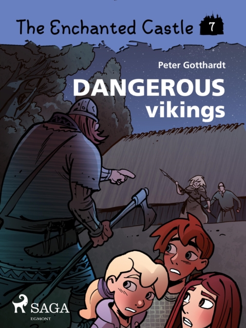 The Enchanted Castle 7 - Dangerous Vikings, EPUB eBook
