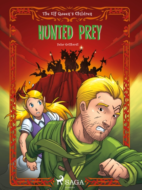 The Elf Queen s Children 3: Hunted Prey, EPUB eBook