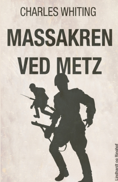 Massakren ved Metz, Paperback / softback Book