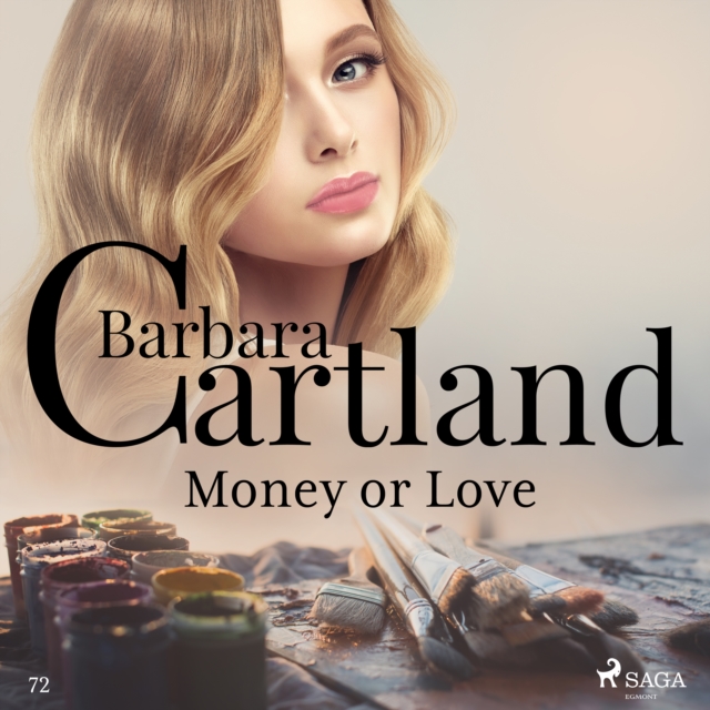 Money or Love (Barbara Cartland's Pink Collection 72), eAudiobook MP3 eaudioBook