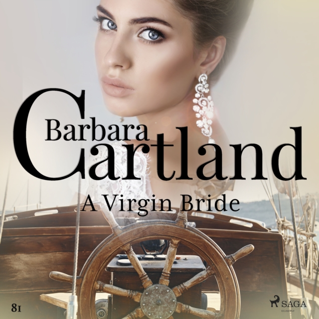 A Virgin Bride (Barbara Cartland's Pink Collection 81), eAudiobook MP3 eaudioBook