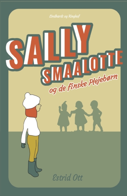 Sally Smaalotte og de finske Plejeborn, Paperback / softback Book