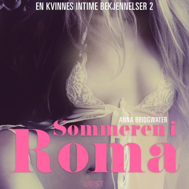 Sommeren i Roma - en kvinnes intime bekjennelser 2, eAudiobook MP3 eaudioBook