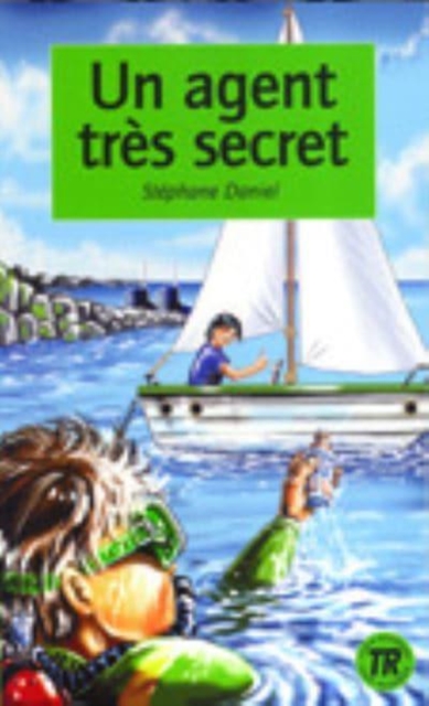 Teen Readers - French : Un agent tres secret, Paperback / softback Book