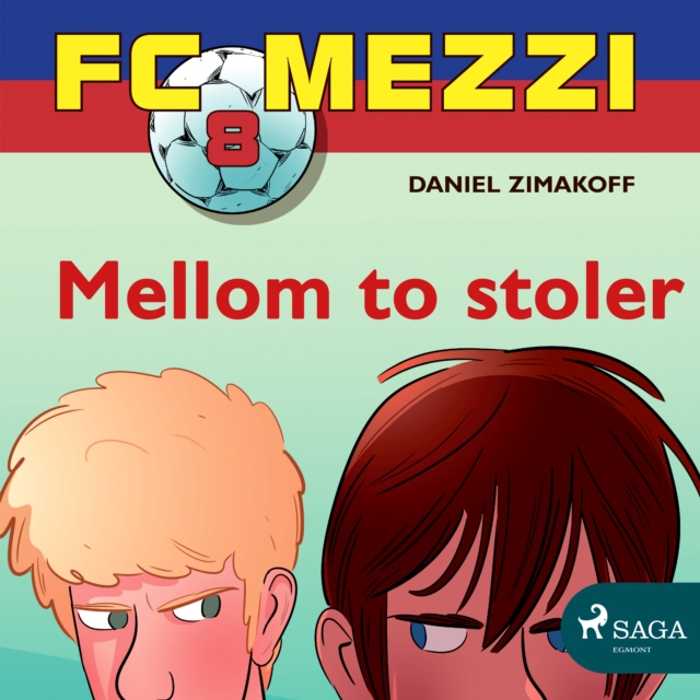 FC Mezzi 8 - Mellom to stoler, eAudiobook MP3 eaudioBook