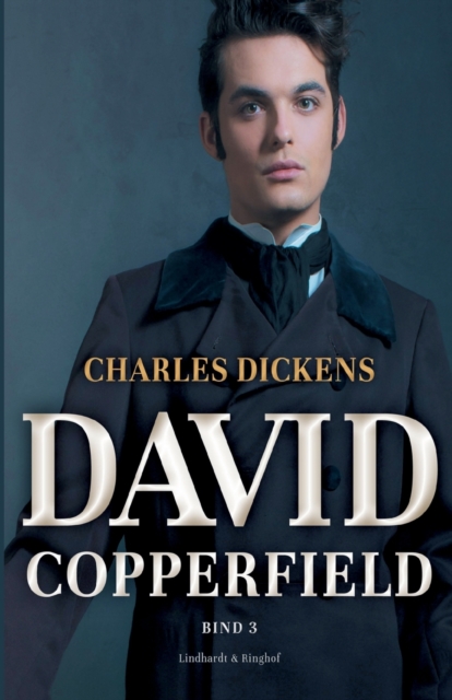 David Copperfield. Bind 3, Paperback / softback Book