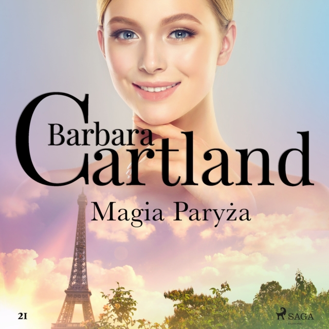 Magia Paryza - Ponadczasowe historie milosne Barbary Cartland, eAudiobook MP3 eaudioBook