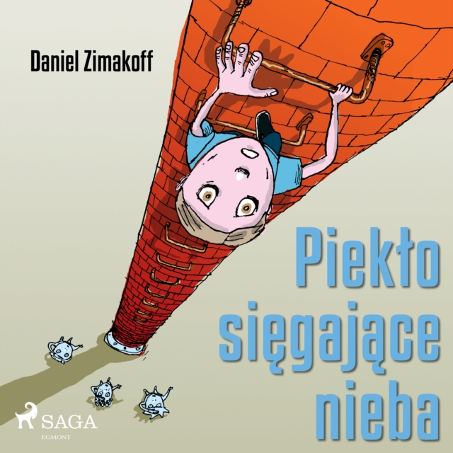 Pieklo siegajace nieba, eAudiobook MP3 eaudioBook