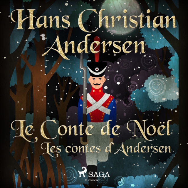 Le Conte de Noel: les contes d'Andersen, eAudiobook MP3 eaudioBook