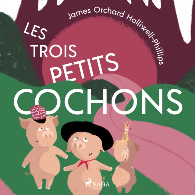 Les Trois Petits Cochons, eAudiobook MP3 eaudioBook