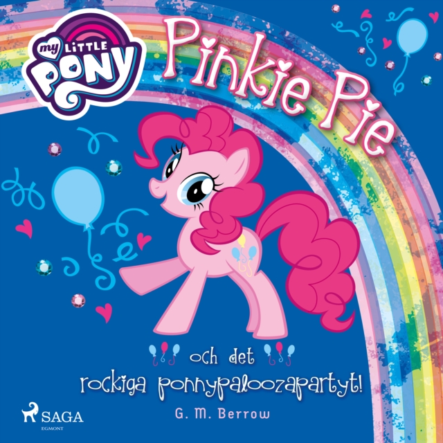 Pinkie Pie och det rockiga ponnypaloozapartyt!, eAudiobook MP3 eaudioBook