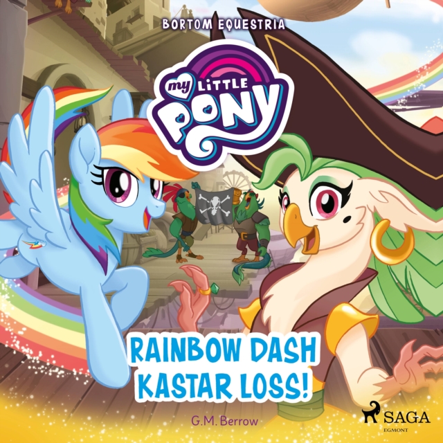 Bortom Equestria - Rainbow Dash kastar loss!, eAudiobook MP3 eaudioBook