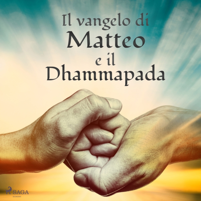 Il vangelo di Matteo e il Dhammapada, eAudiobook MP3 eaudioBook