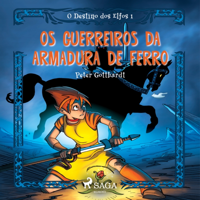 O Destino dos Elfos 1: Os Guerreiros da Armadura de Ferro, eAudiobook MP3 eaudioBook