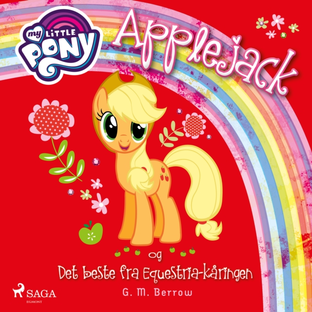 My Little Pony - Applejack og Det beste fra Equestria-karingen, eAudiobook MP3 eaudioBook