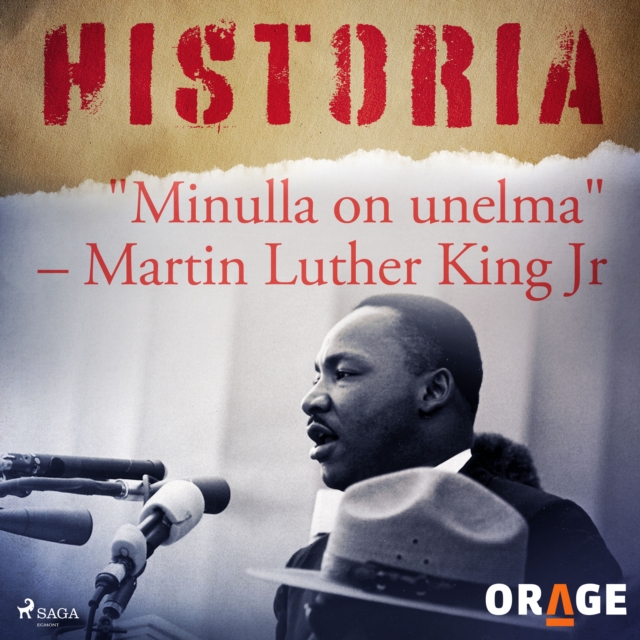 "Minulla on unelma" - Martin Luther King Jr, eAudiobook MP3 eaudioBook