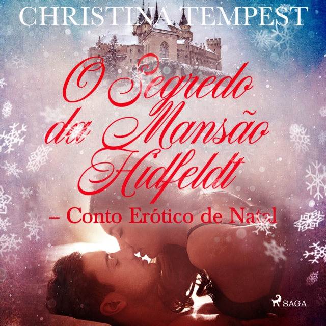 O Segredo da Mansao Hidfeldt - Conto Erotico de Natal, eAudiobook MP3 eaudioBook